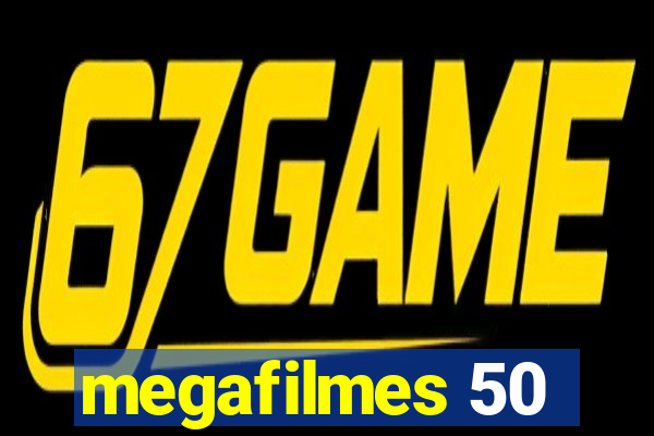 megafilmes 50